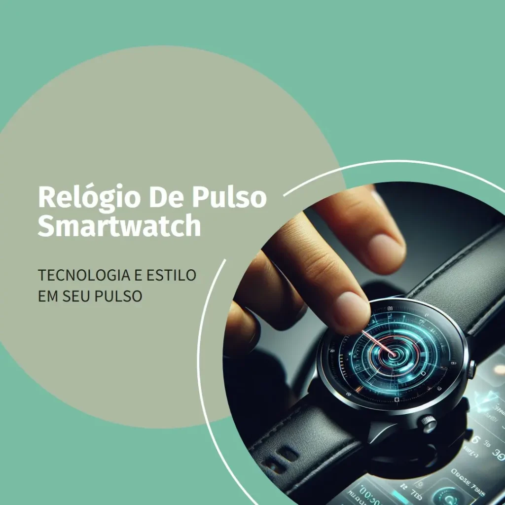 relógio de pulso smartwatch