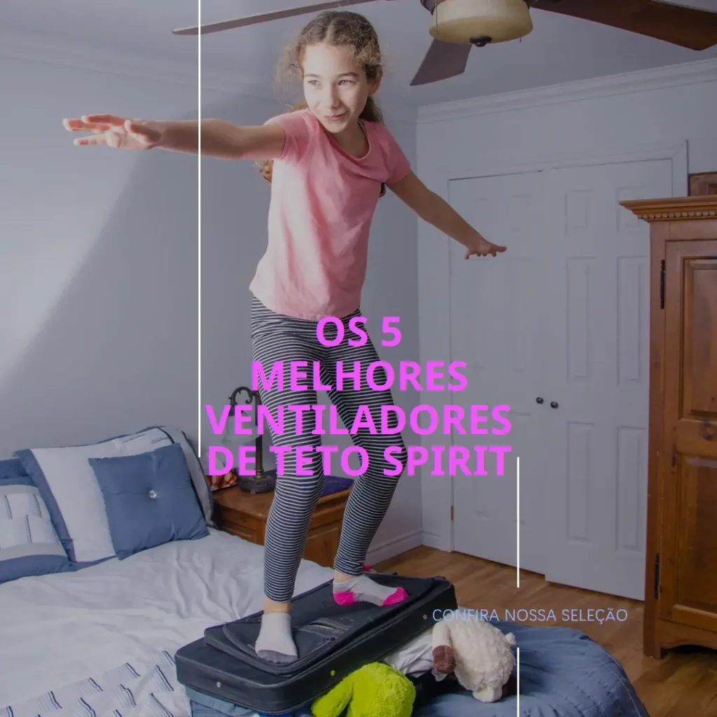 Lista de 5 Melhores: ventilador de teto spirit