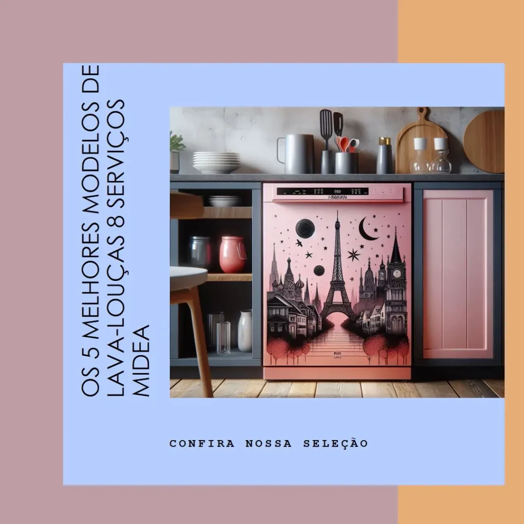 Cinco Melhores Modelos de lava louças 8 serviços midea