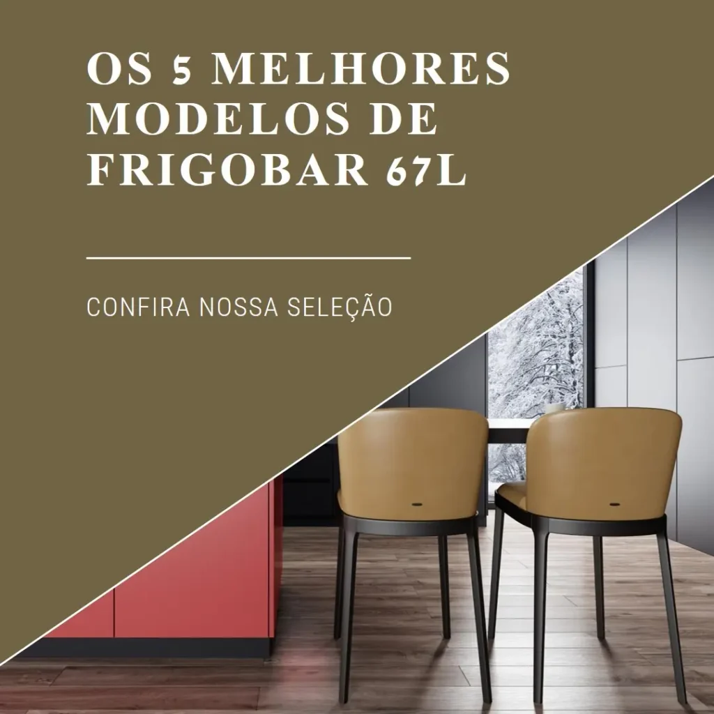 5 Melhores Modelos de frigobar 67 litros