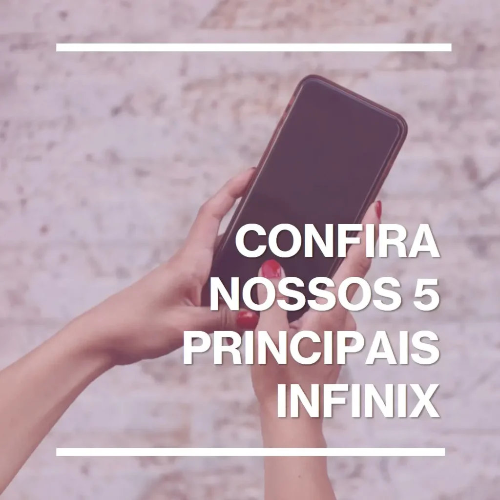 Principais 5 Infinix