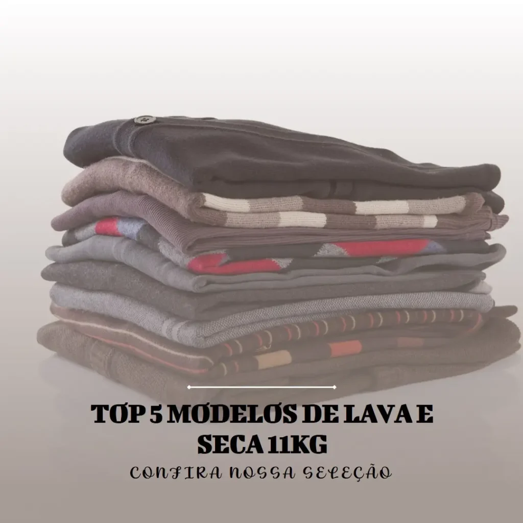 Top Cinco Modelos de lava e seca 11kg