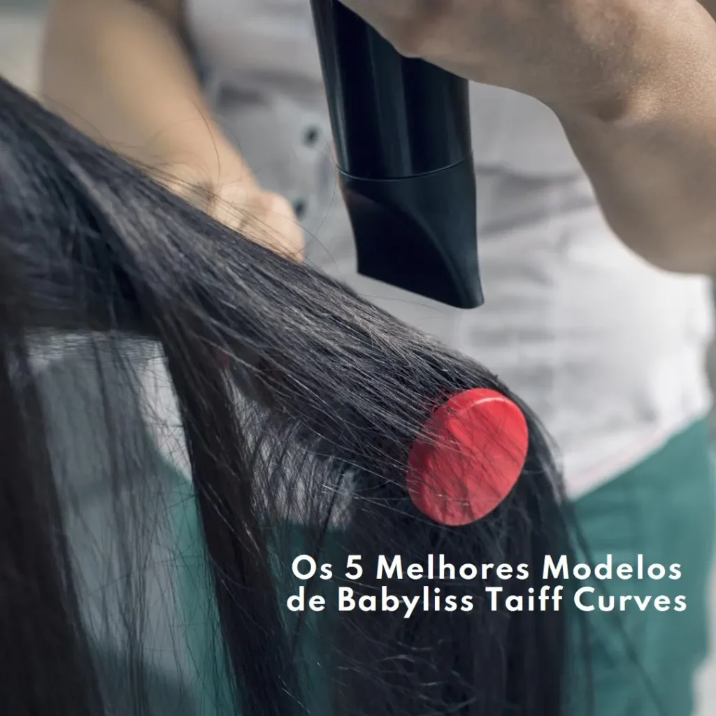 Os 5 Melhores Modelos de babyliss Taiff curves