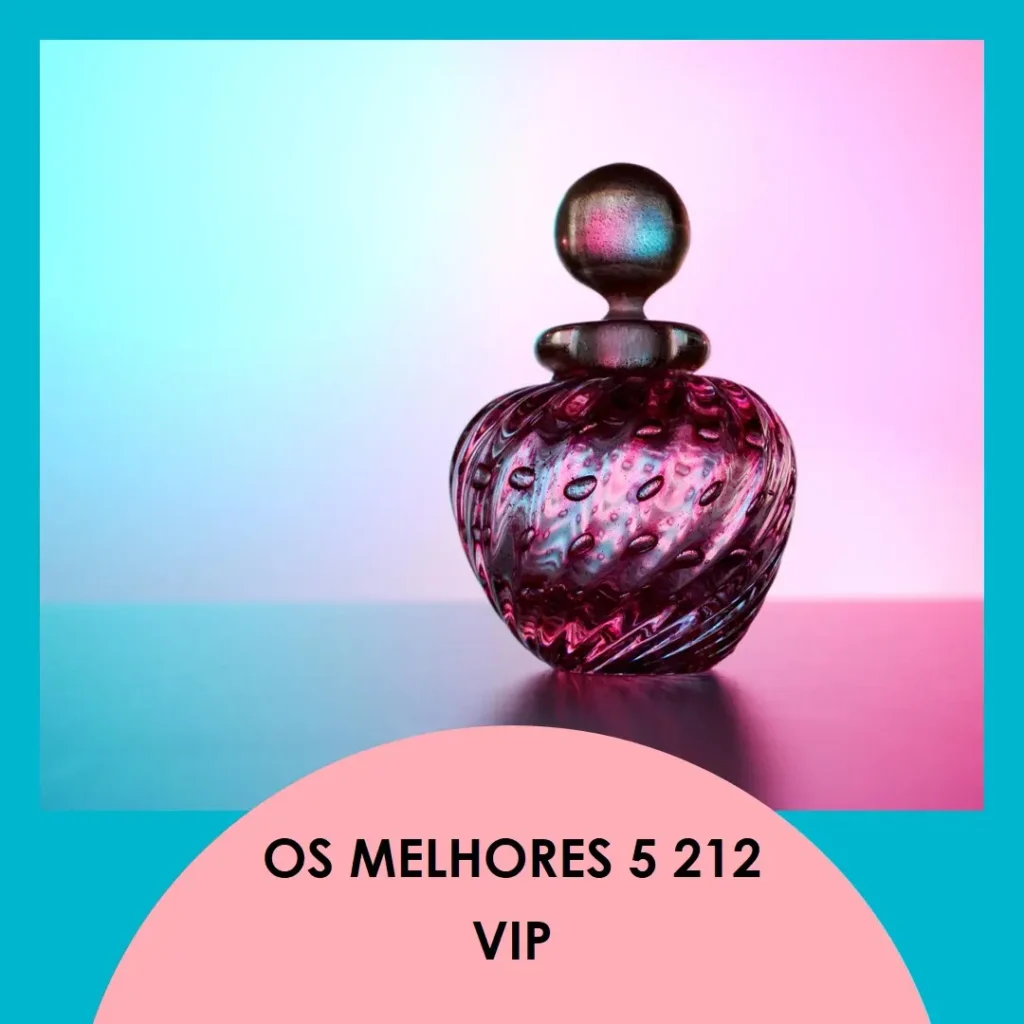 Melhores 5 212 vip