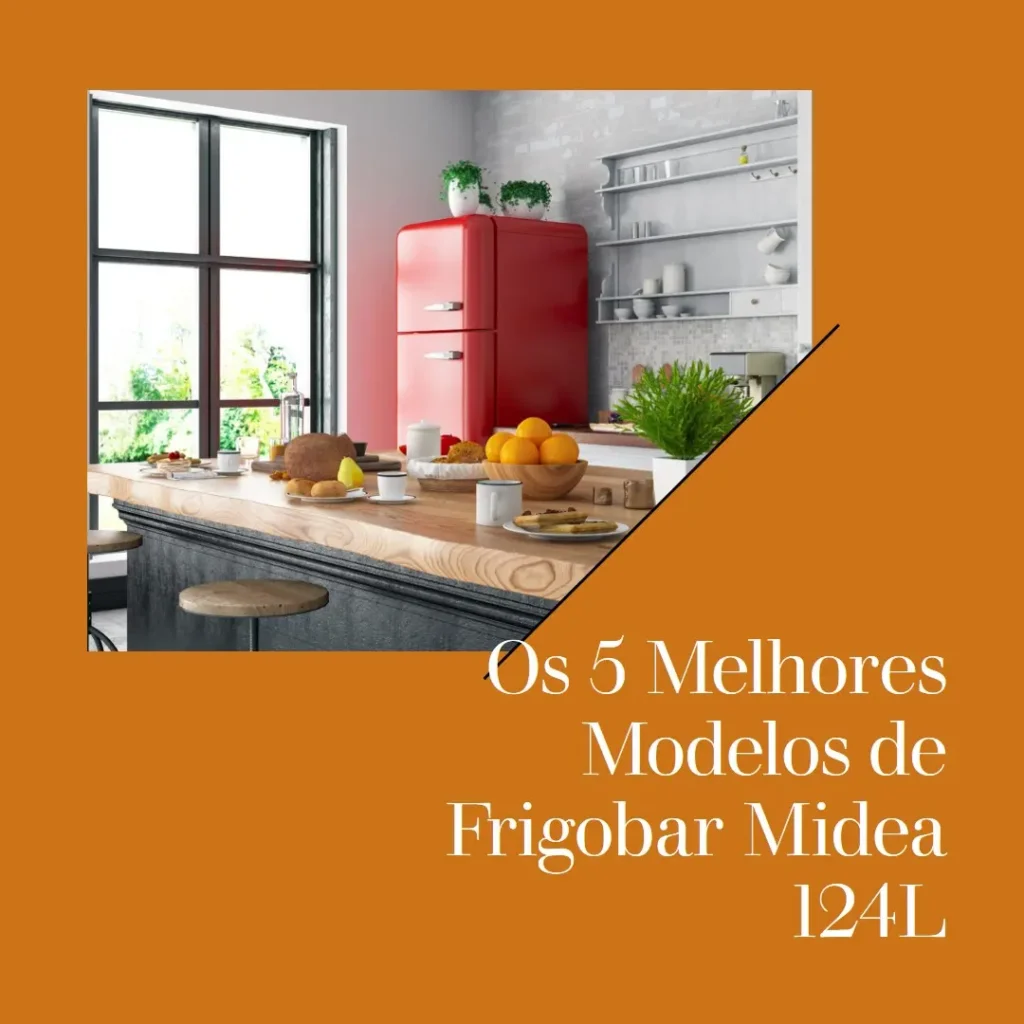 Os 5 Melhores Modelos de frigobar midea 124l