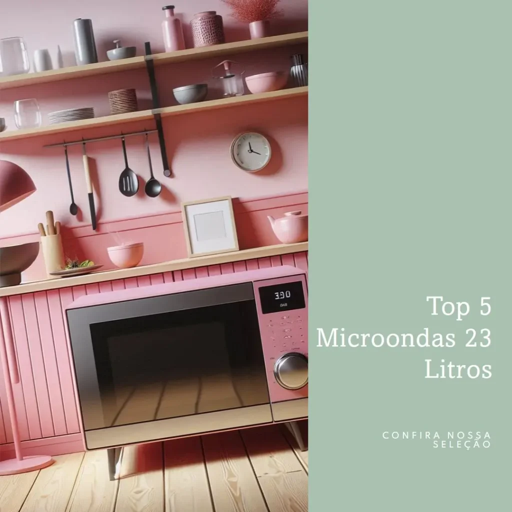 Top 5 microondas 23 litros Electrolux