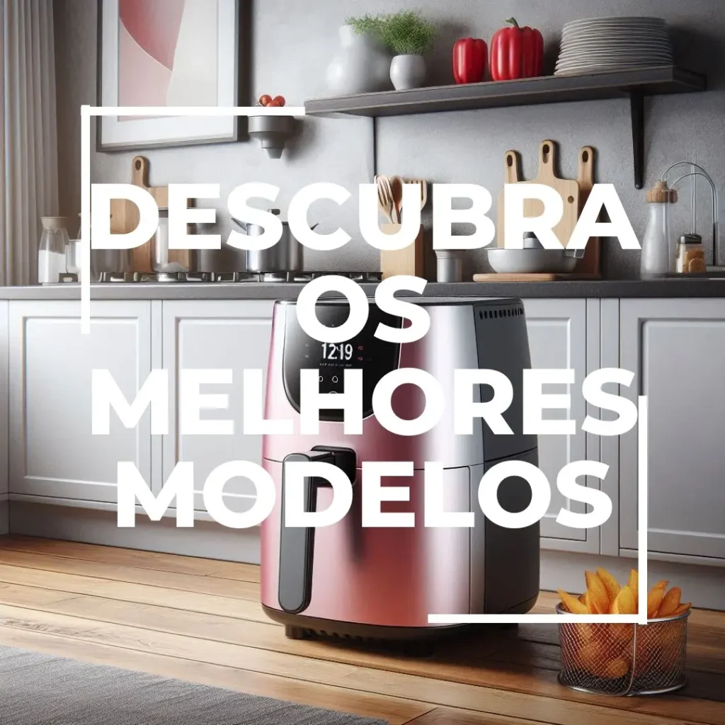 Cinco Melhores Modelos de air fryer Electrolux 5 litros