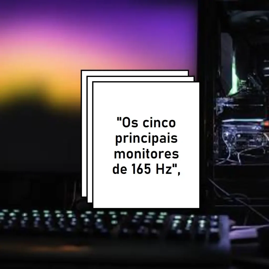 Top Cinco monitor 165 hz