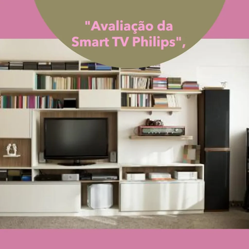 Review da Smart TV Philips Ambilight 65" 4K 65PUG7908/79: Google TV, Dolby Vision/Atmos e muito mais!