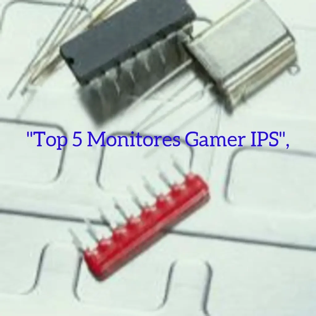 Top 5 Opções de monitor gamer ips