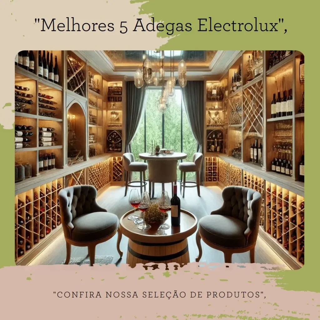Melhores 5  electrolux adega