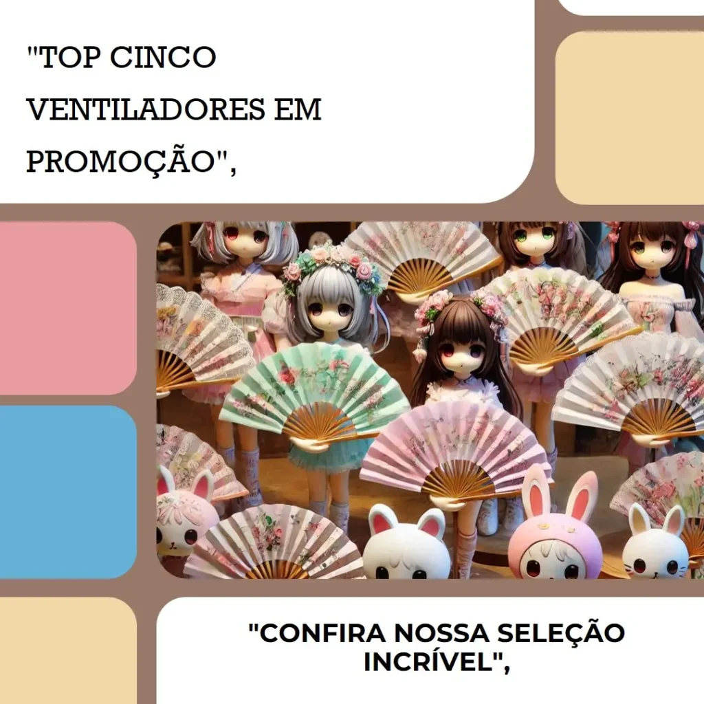 Top Cinco Modelos de ventilador na promoção