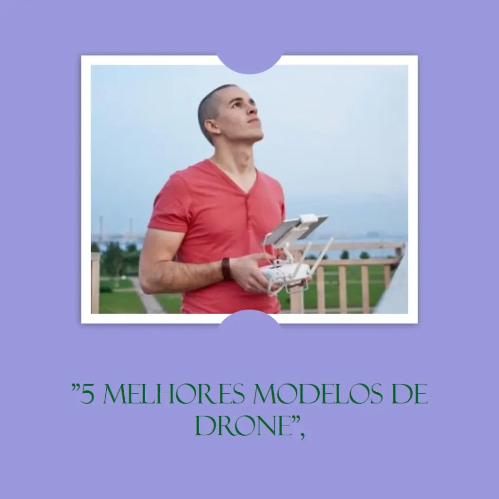 5 Melhores Modelos de drone dji mini 4 pro