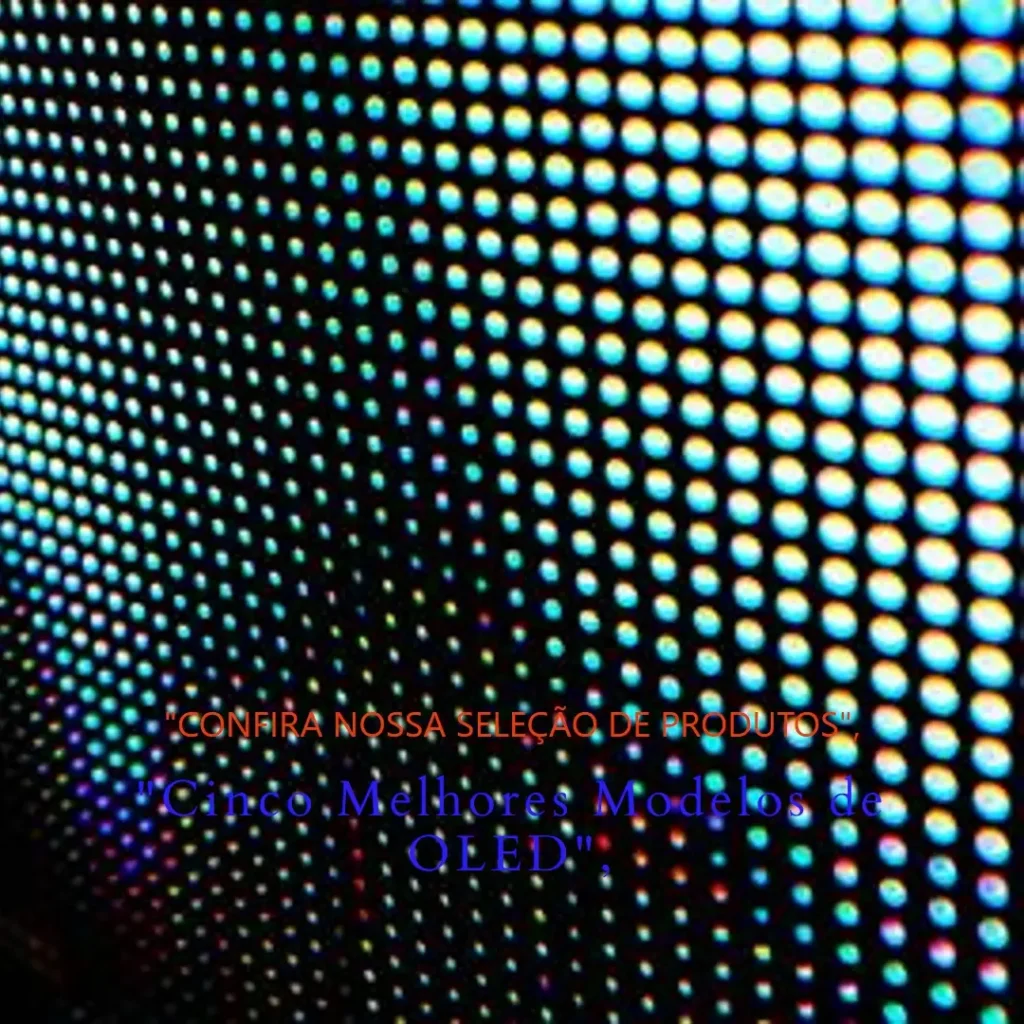 Cinco Melhores Modelos de oled 55 polegadas