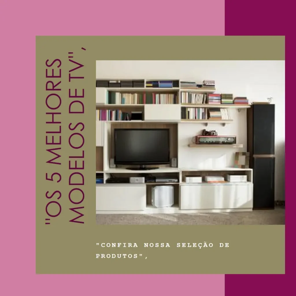 Os 5 Melhores Modelos de TV 55 polegadas oled