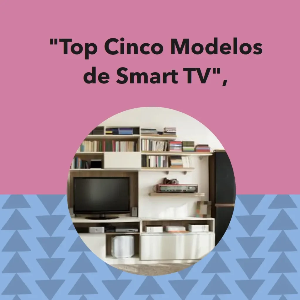 Top Cinco Modelos de smart TV Semp Toshiba 32