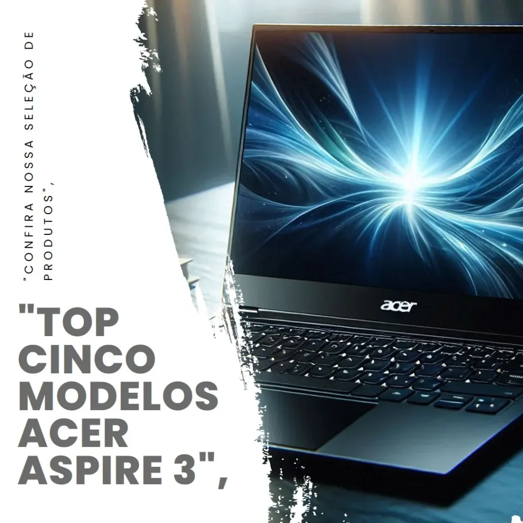 Top Cinco Modelos de Acer Aspire 3 ryzen 5