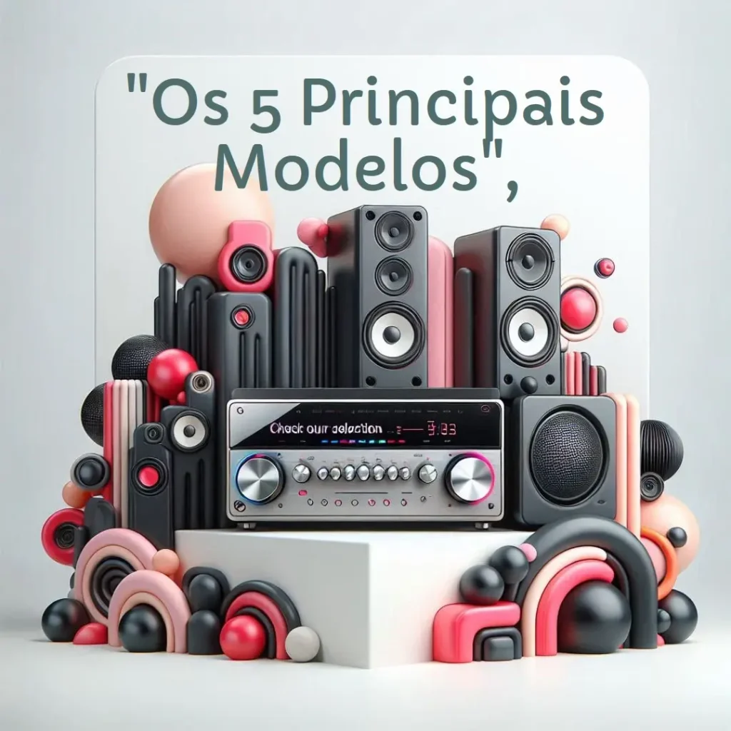 Os 5 Principais Modelos de aparelho de som da LG