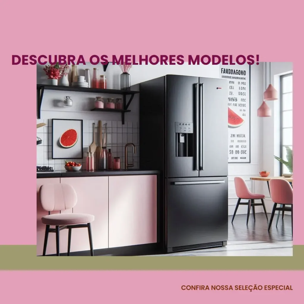 Cinco Melhores Modelos de geladeira Brastemp preta inverse