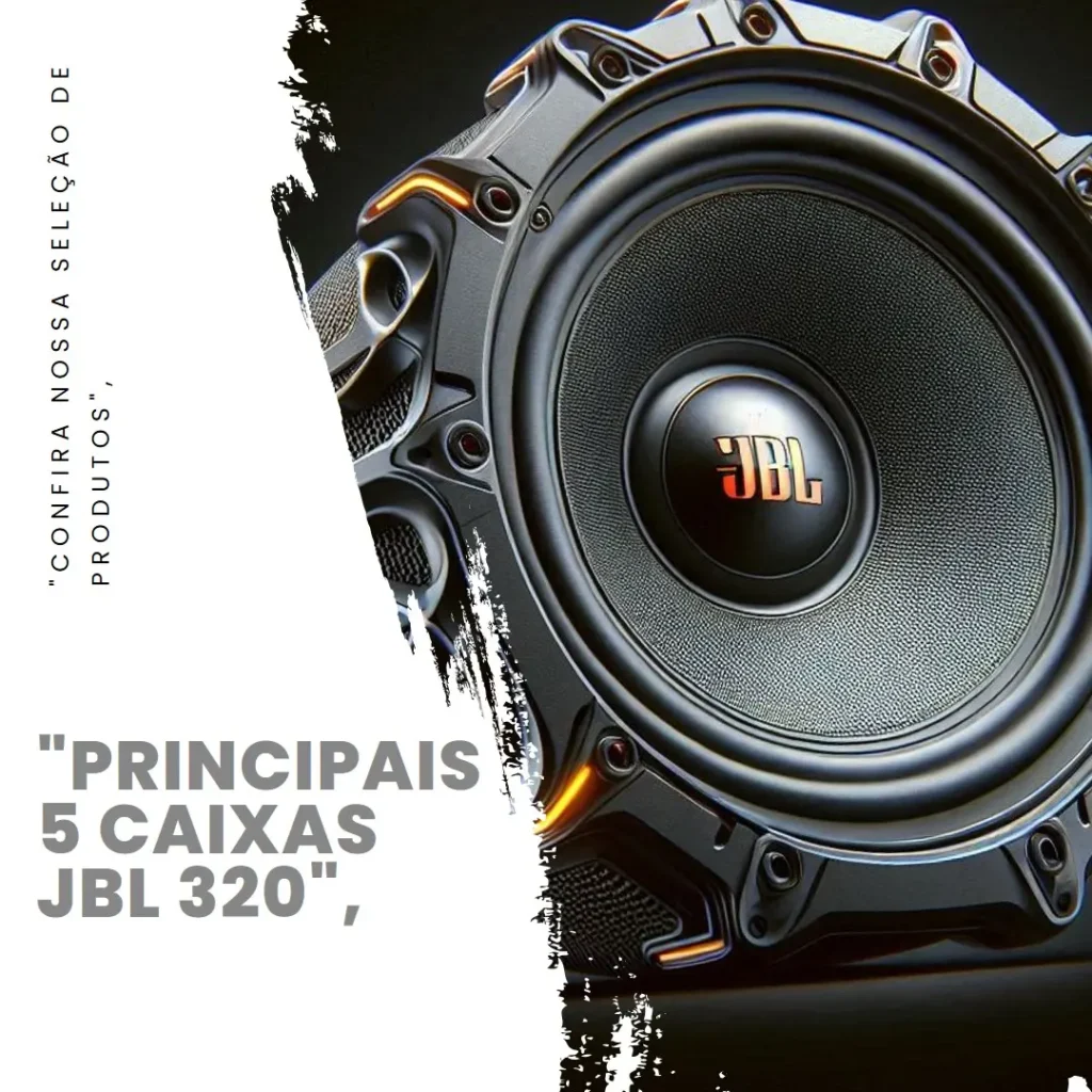 Principais 5 caixa JBL 320
