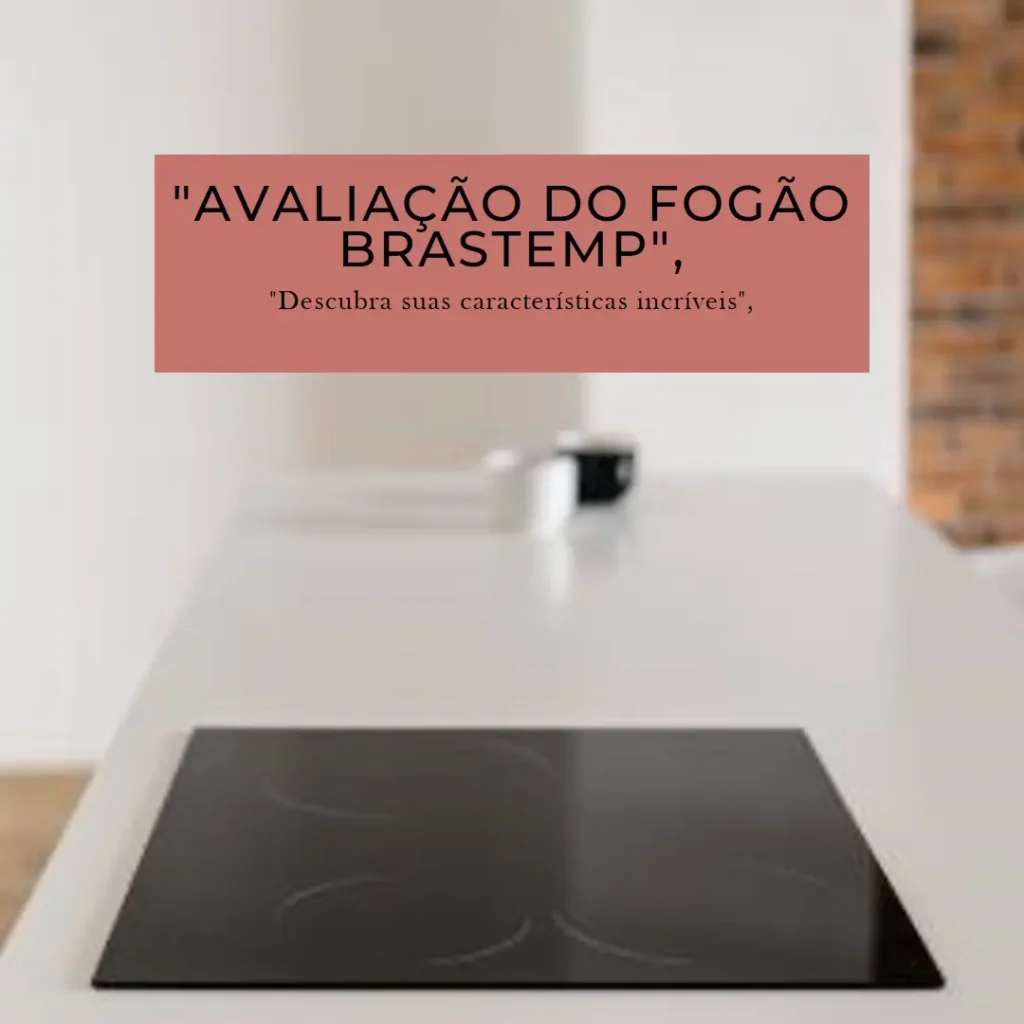 Fogão Brastemp 5 Bocas de Embutir com Forno Elétrico e Meat Control