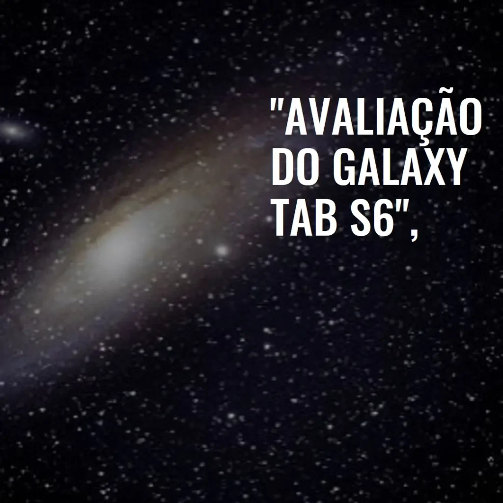 Tablet Samsung Galaxy Tab S6 Lite: Tela Imersiva e Versatilidade