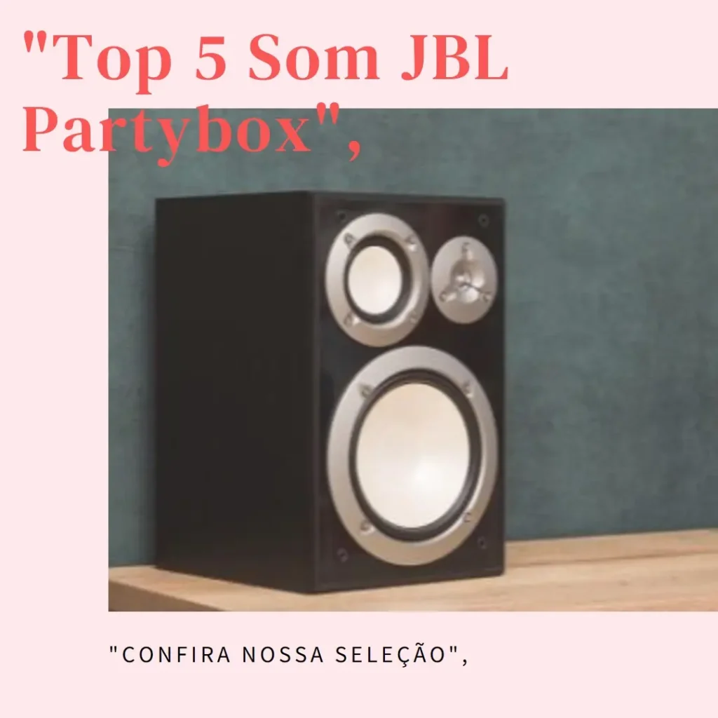 Top 5 som JBL partybox