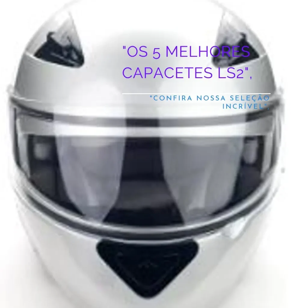 Os 5 Melhores Modelos de capacete ls2 rosa