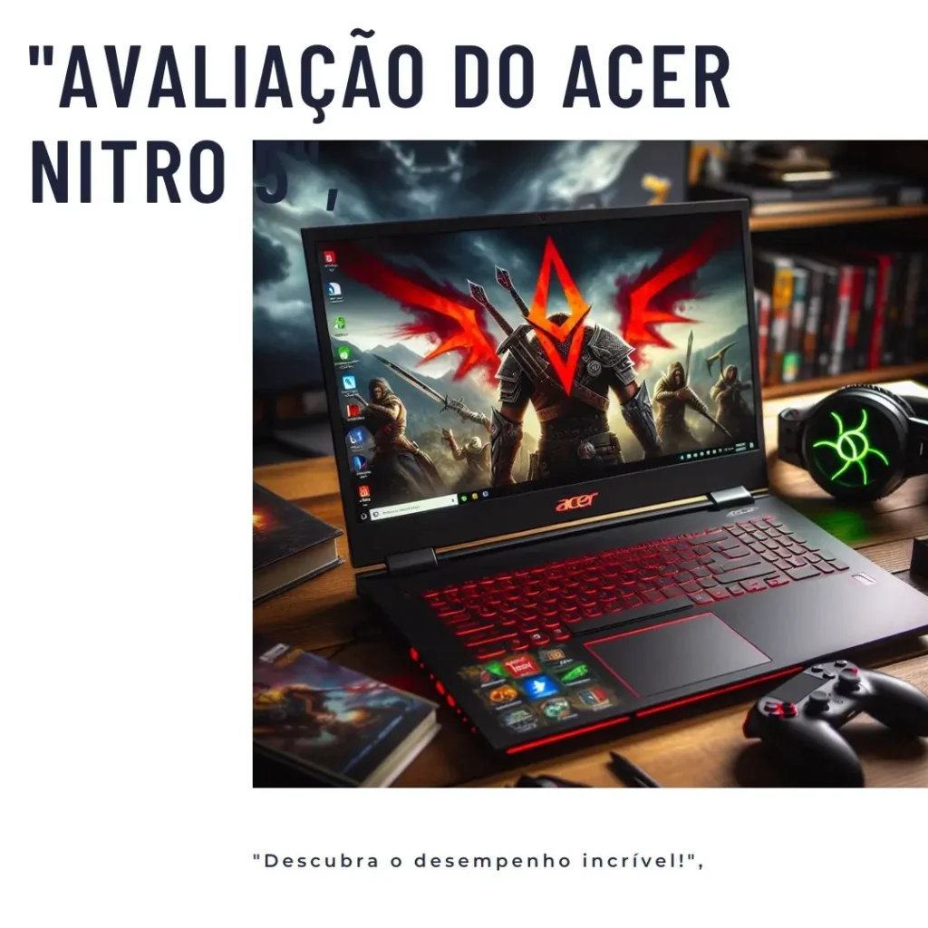 Acer Nitro 5 AN515-58-57Y8: Desempenho para Jogos com Intel Core i5 e RTX 3050 Ti