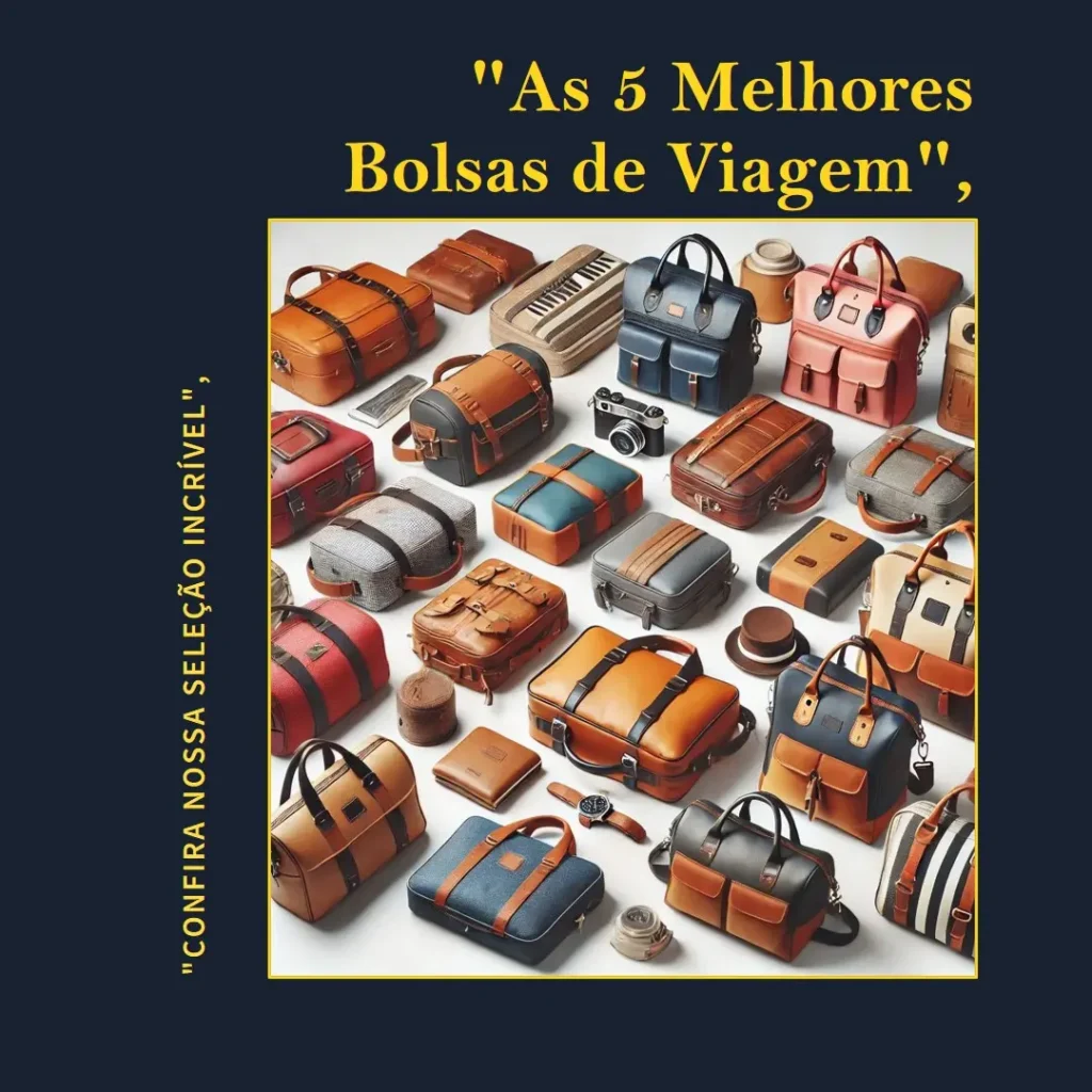 Lista de 5 Melhores: bolsas de viagem
