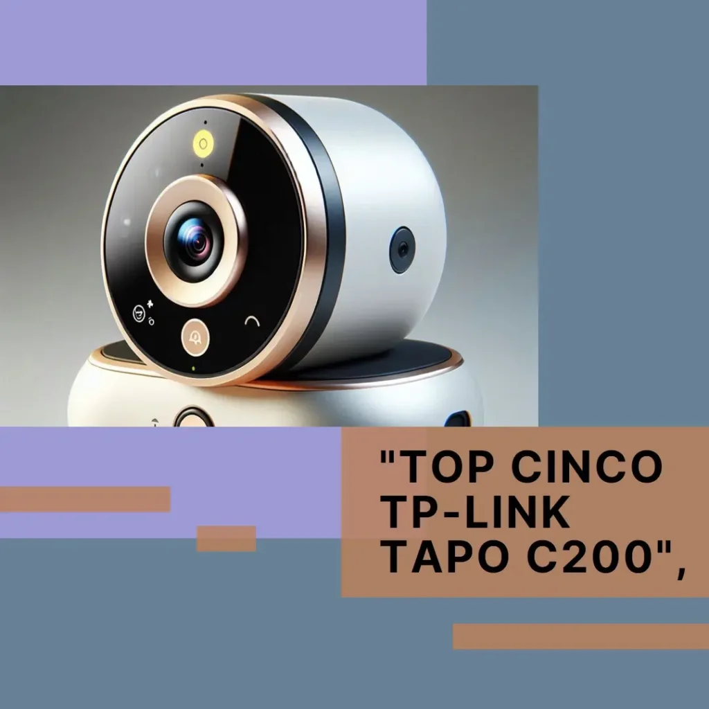 Top Cinco TP-Link Tapo c200