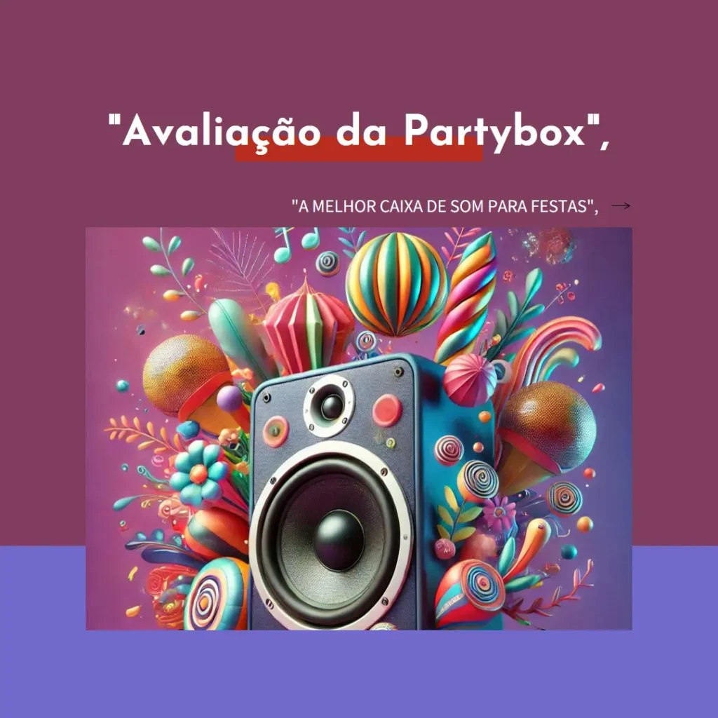 Caixa de Som Portátil Partybox Stage320: Potência e Diversão Garantida