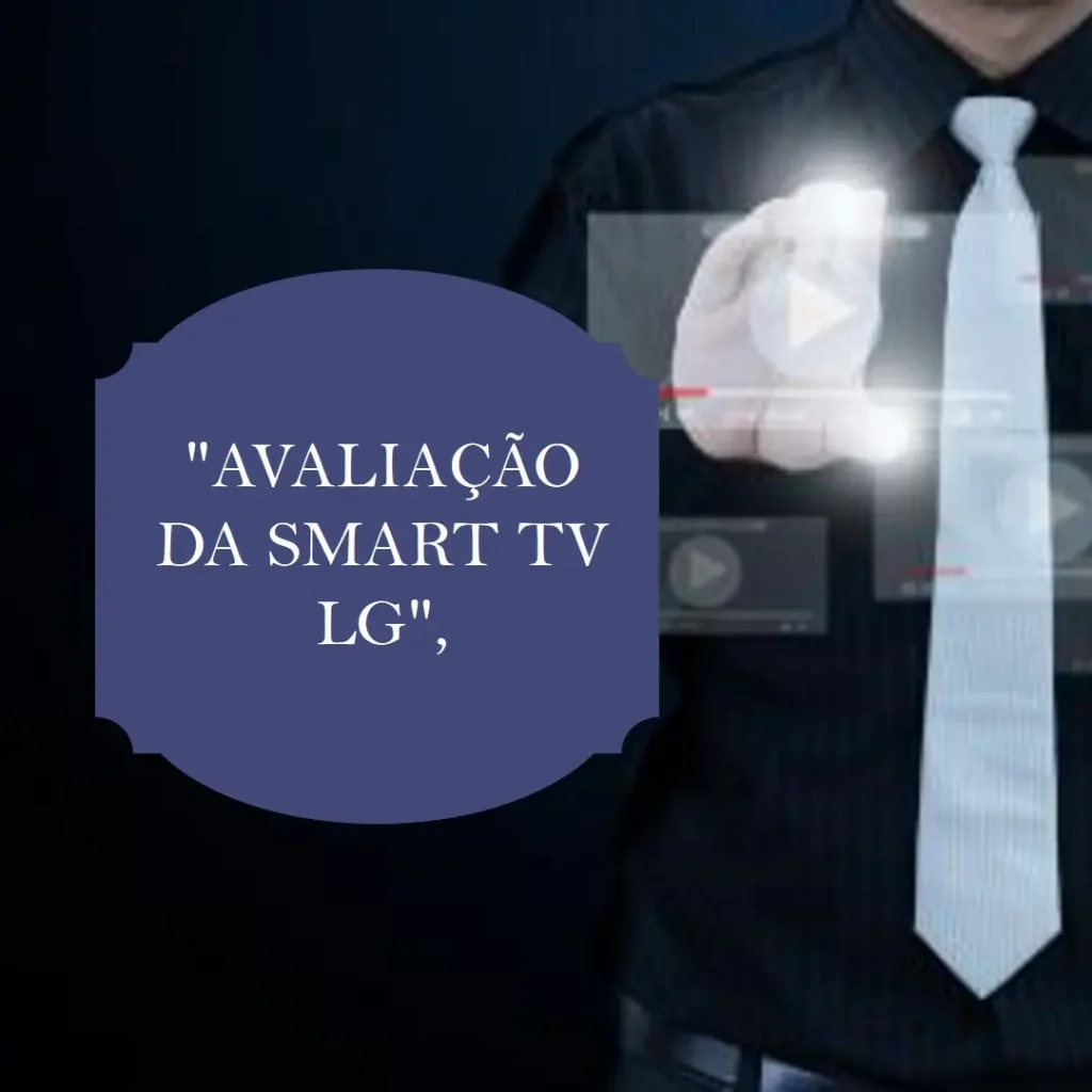 Smart TV 55" 4K LG NanoCell: Qualidade de Imagem e Conectividade Incríveis