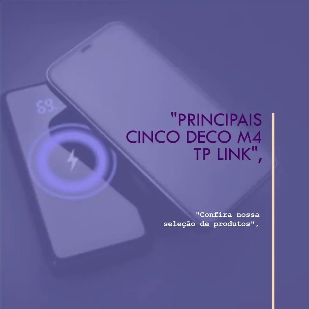 Principais Cinco Deco m4 TP Link