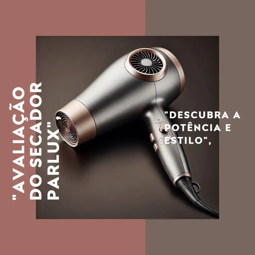 Secador Light Ion Parlux Advance: Potência e Eficiência para Cabelos Perfeitos