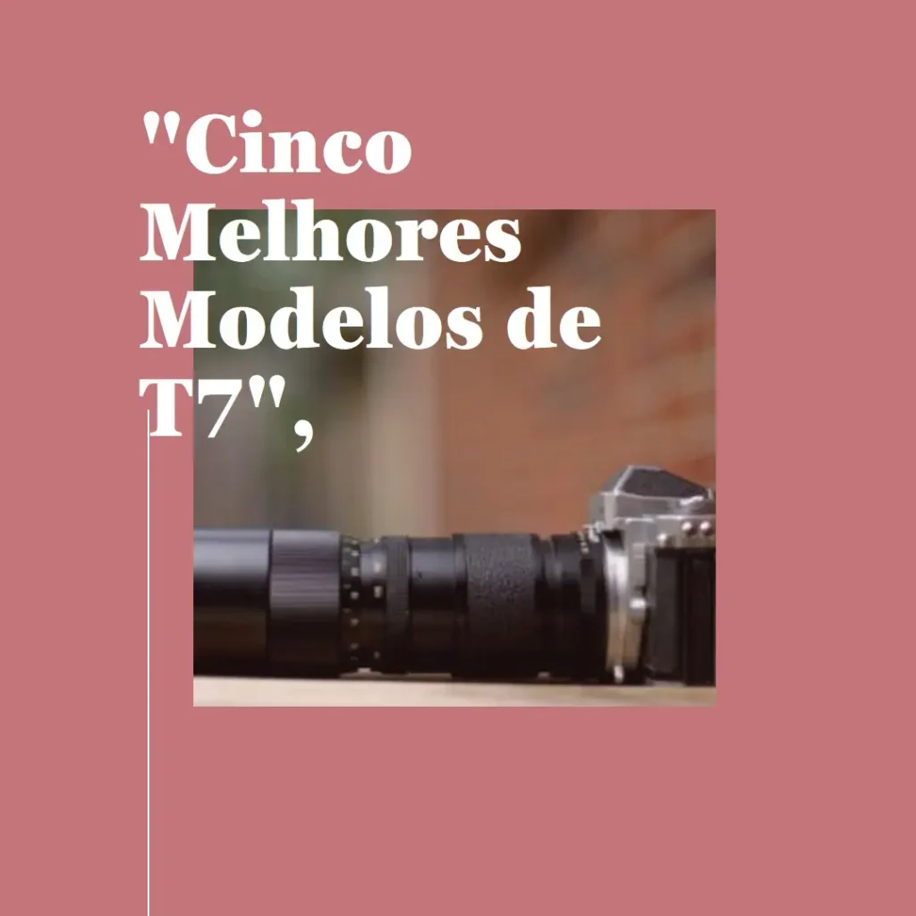 Cinco Melhores Modelos de t7 cannon