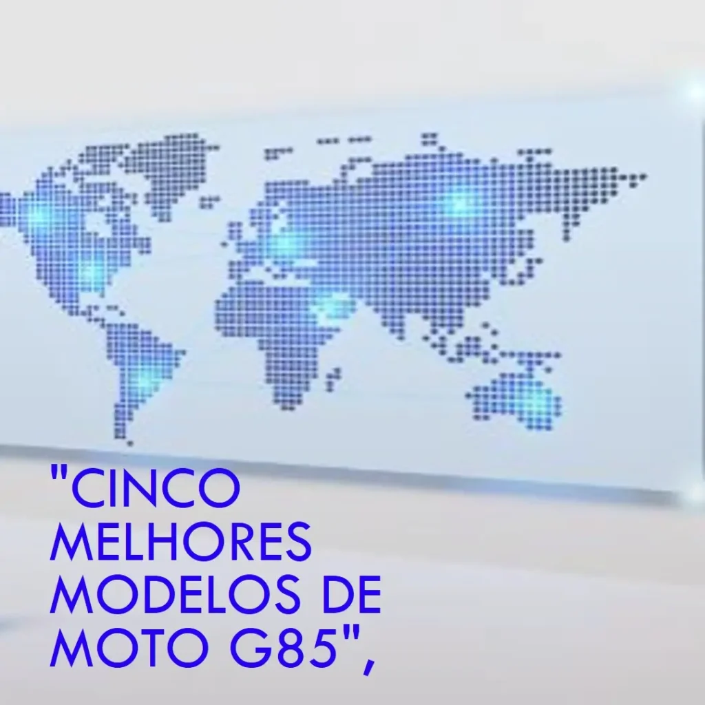 Cinco Melhores Modelos de Motorola Moto G85 5g