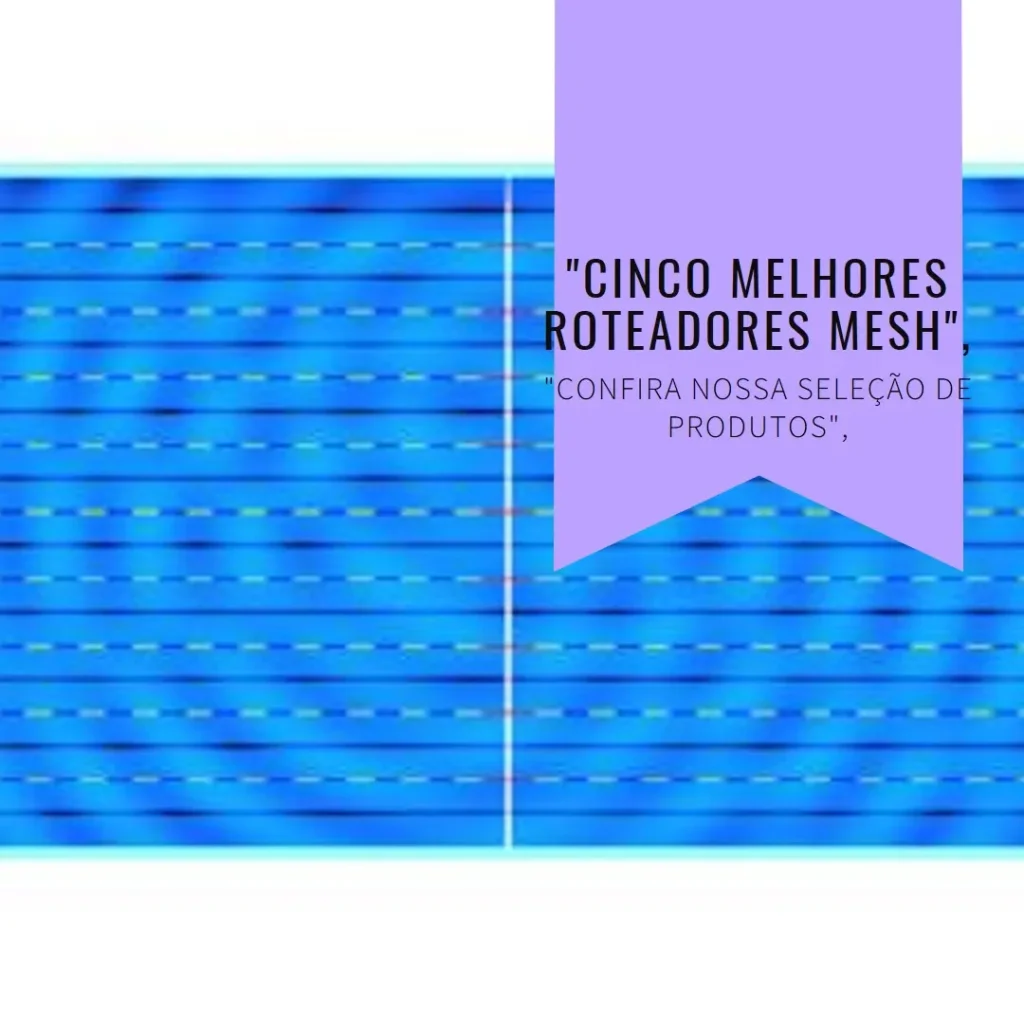 Cinco Melhores Modelos de roteador TP Link mesh