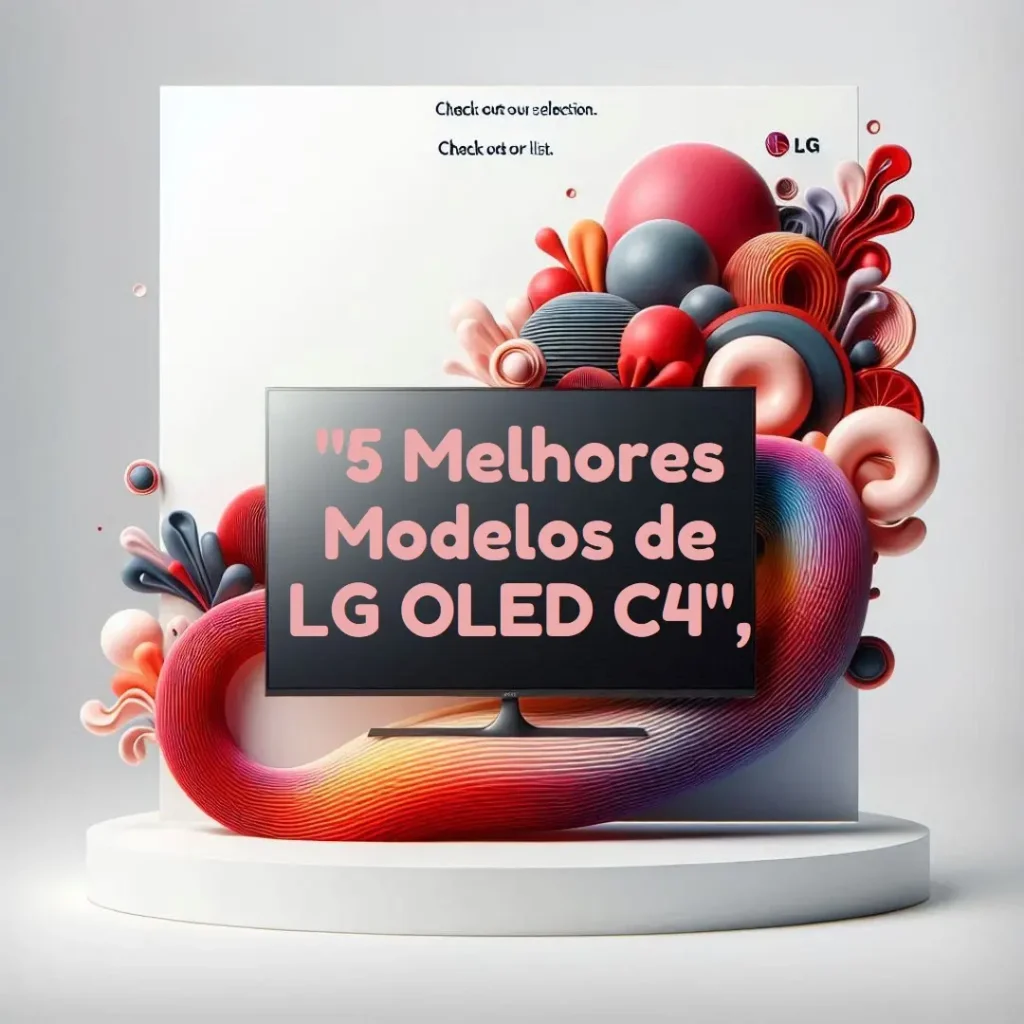 5 Melhores Modelos de lg oled c4 50