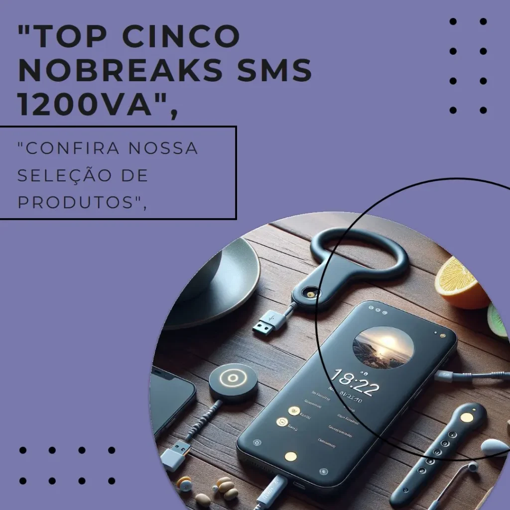 Top Cinco nobreak sms 1200va