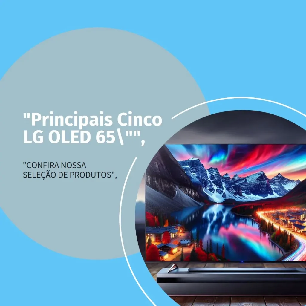 Principais Cinco lg oled 65 polegadas