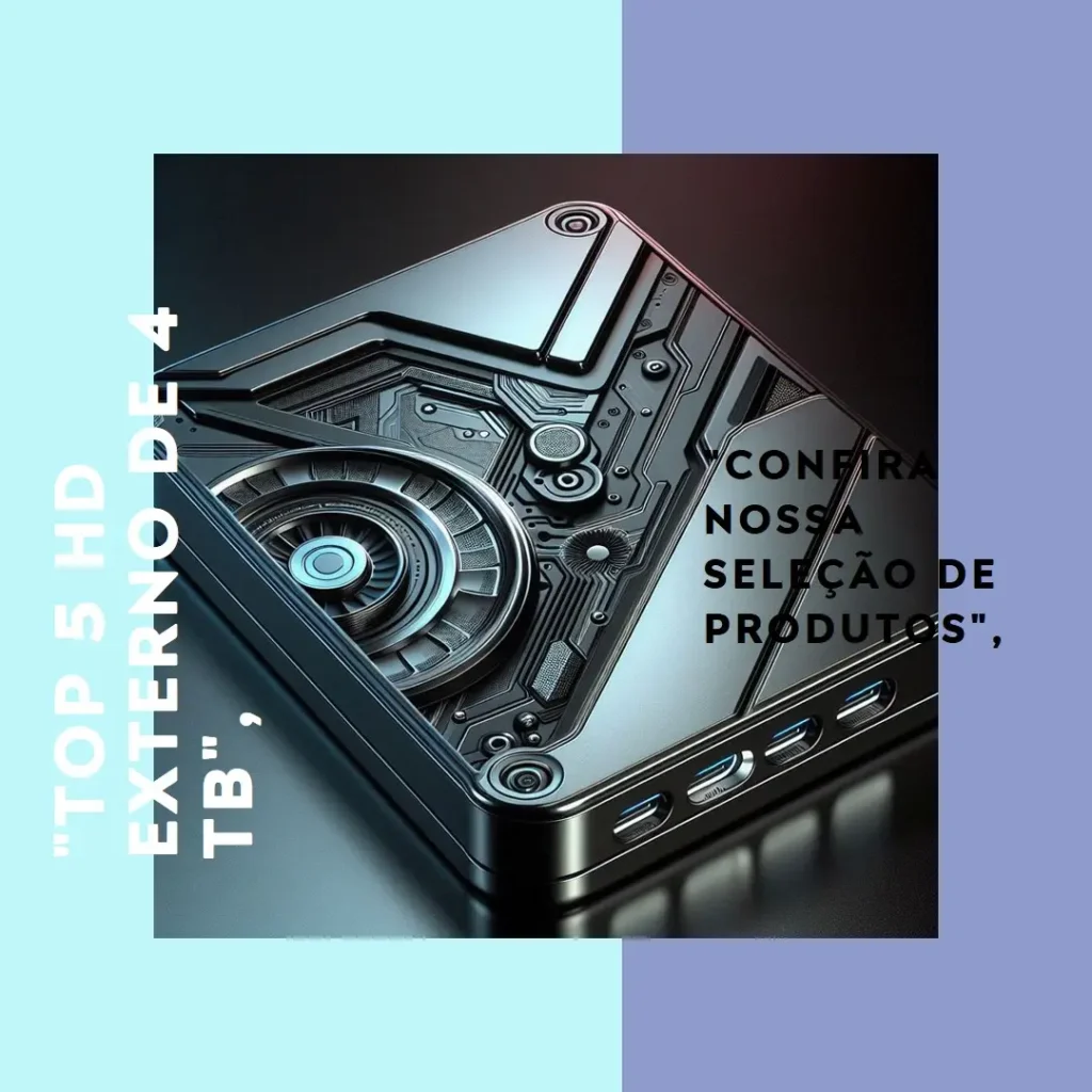 Lista de 5 Melhores: hd externo 4 tb