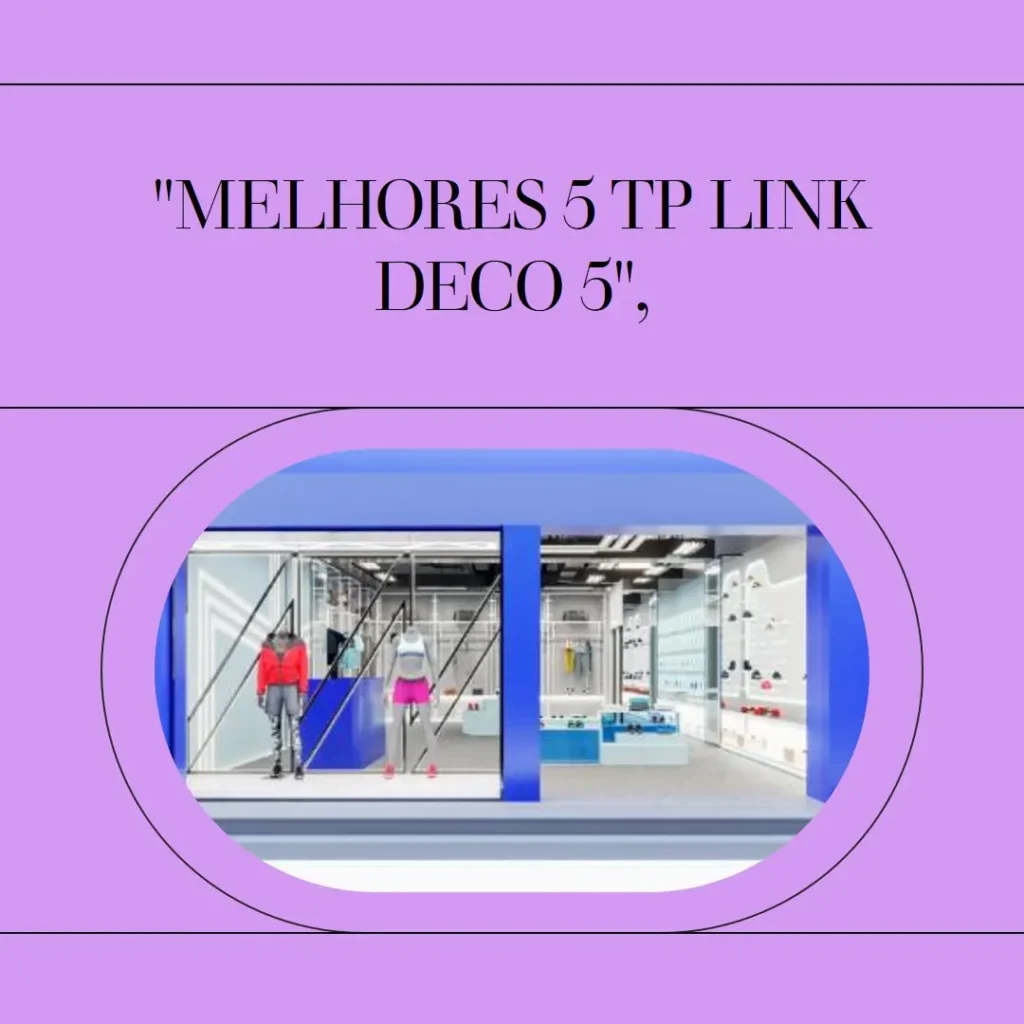 Melhores 5 TP Link Deco 5