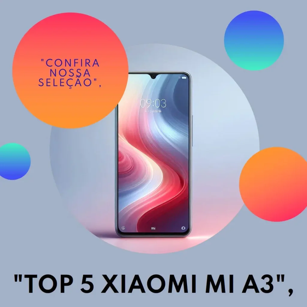 Top 5 Xiaomi mi a 3