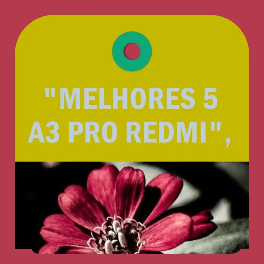 Melhores 5 A3 pro Redmi