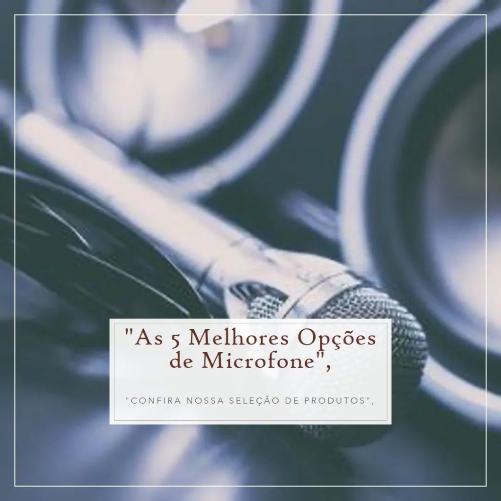 As 5 Melhores Opções de microfone Sennheiser 835