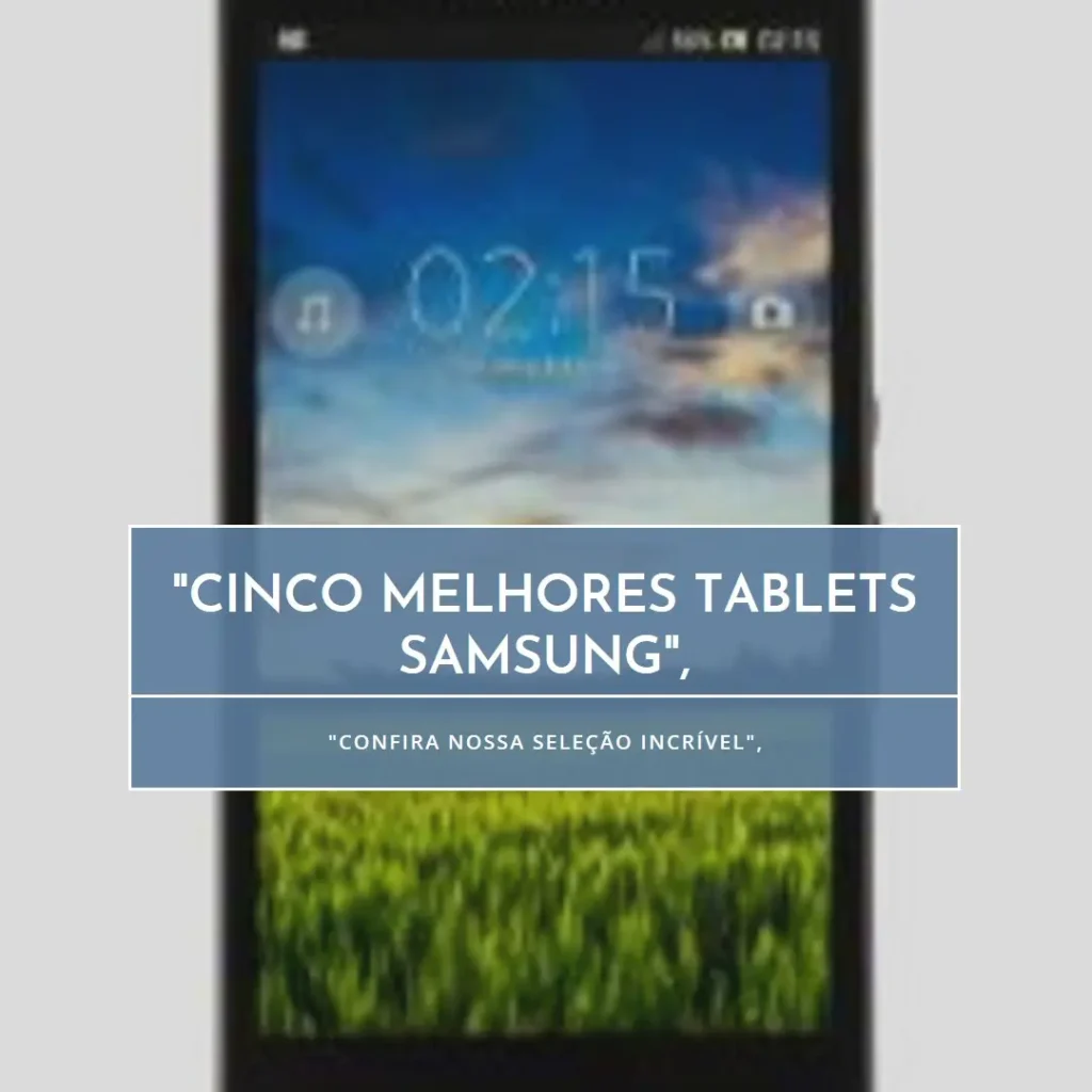 Cinco Melhores Modelos de tablet Samsung Galaxy tab S10