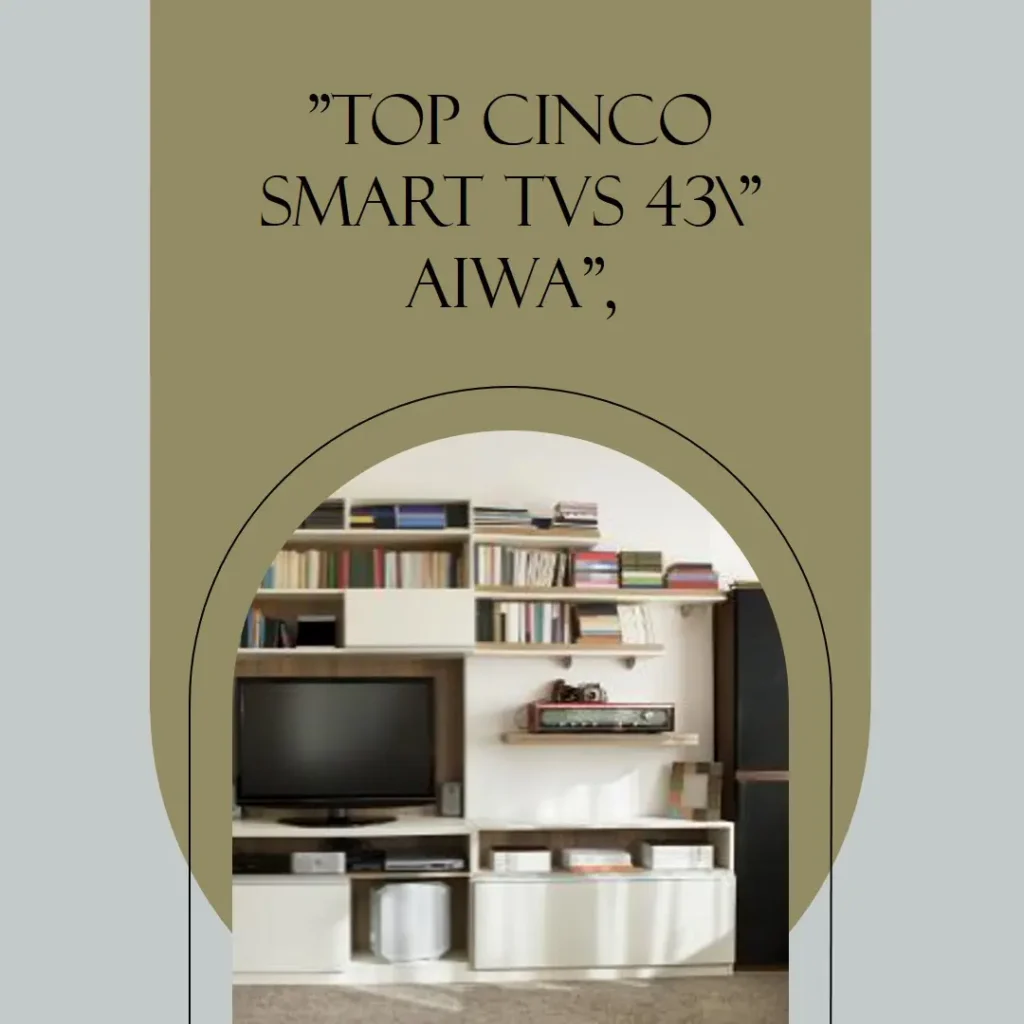 Top Cinco smart tv 43 polegadas aiwa