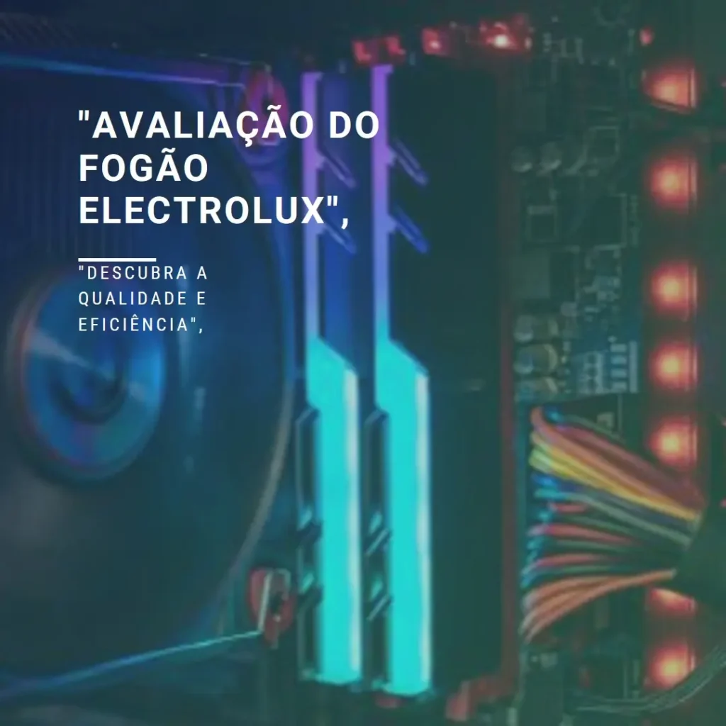 Fogão Electrolux 4 Bocas com VaporBake: Cozimento Superior