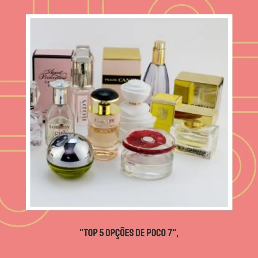 Top 5 Opções de poco 7